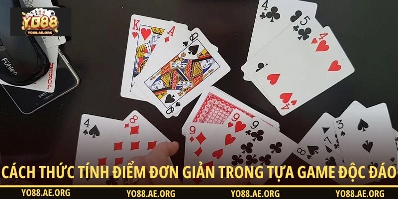 Cách thức tính điểm đơn giản trong tựa game độc đáo