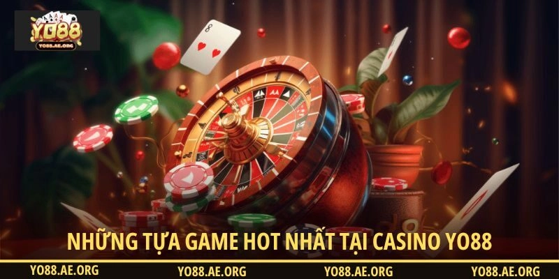 Những trò chơi phổ biến nhất tại casino YO88