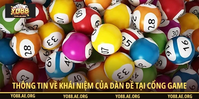 Thông tin về khái niệm của dàn đề tại cổng game