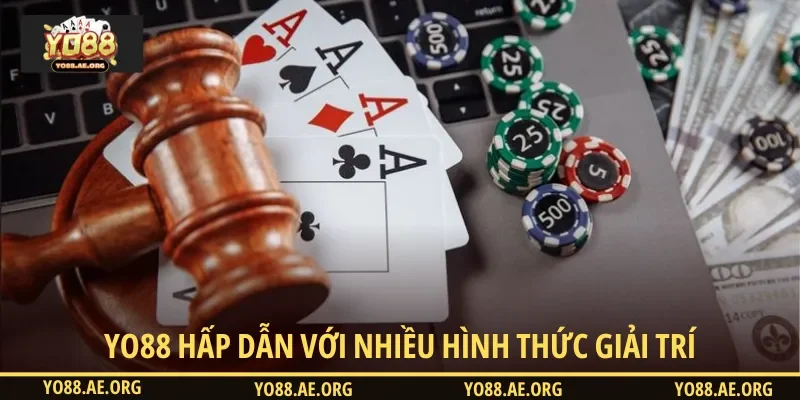 YO88 siêu hấp dẫn với nhiều hình thức giải trí đỉnh cao
